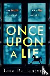 Ballantyne, Lisa - Once Upon a Lie