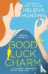 Hunting, Helena - The Good Luck Charm