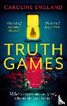 England, Caroline - Truth Games