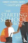 Ockwell-Smith, Sarah - The Starting School Book