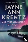 Krentz, Jayne Ann - All the Colours of Night