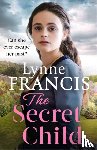 Francis, Lynne - The Secret Child