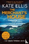 Ellis, Kate - The Merchant's House