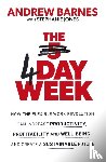 Barnes, Andrew - The 4 Day Week