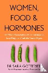 Gottfried, Sara - Women, Food and Hormones