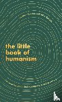 Roberts, Alice, Copson, Andrew - The Little Book of Humanism