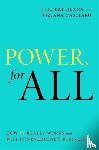 Battilana, Julie, Casciaro, Tiziana - Power, For All