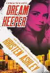 Ashley, Kristen - Dream Keeper