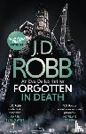 Robb, J. D. - Forgotten In Death: An Eve Dallas thriller (In Death 53)