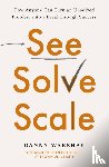 Warshay, Professor Danny - See, Solve, Scale
