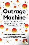 Rose-Stockwell, Tobias - Outrage Machine