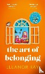 Ray, Eleanor - The Art of Belonging