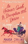 Collins, Manda - An Heiress's Guide to Deception and Desire