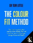 Little, Dr Tom - The Colour-Fit Method
