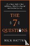 Hatter, Nick - The 7 Questions