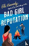 Kennedy, Elle - Bad Girl Reputation