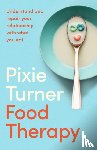 Turner, Pixie - Food Therapy