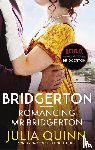 Quinn, Julia - Bridgerton: Romancing Mr Bridgerton