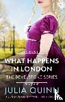 Quinn, Julia - What Happens In London