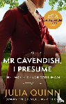 Quinn, Julia - Mr Cavendish, I Presume