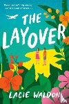 Waldon, Lacie - The Layover