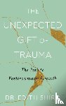Shiro, Edith - The Unexpected Gift of Trauma