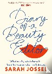 Jossel, Sarah - Diary of a Beauty Editor