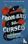 Harper, Lana - From Bad to Cursed