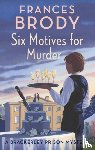 Brody, Frances - Six Motives for Murder
