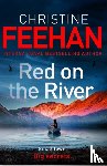 Feehan, Christine - Red on the River
