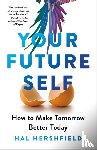 Hershfield, Hal - Your Future Self