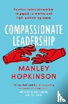 Hopkinson, Manley - Compassionate Leadership