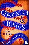 Courtney, Joanna - Cleopatra & Julius