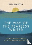 Kempton, Beth - The Way of the Fearless Writer
