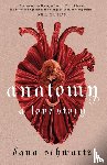 Schwartz, Dana - Anatomy: A Love Story