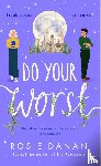 Danan, Rosie - Do Your Worst