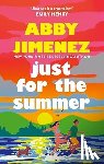 Jimenez, Abby - Just For The Summer