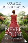 Burrowes, Grace - Never a Duke