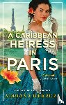 Herrera, Adriana - A Caribbean Heiress in Paris