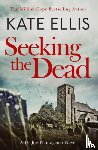 Ellis, Kate - Seeking The Dead