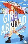Kennedy, Elle (author) - Girl Abroad