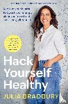 Bradbury, Julia - Hack Yourself Healthy