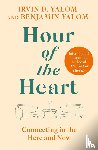 Yalom, Irvin, Yalom, Benjamin - Hour of the Heart