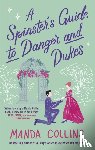 Collins, Manda - A Spinster's Guide to Danger and Dukes