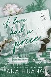 Huang, Ana - If Love Had A Price