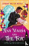 Rosa, Liana De la - Ana Maria and the Fox