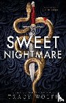 Wolff, Tracy - Sweet Nightmare