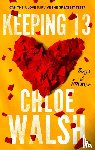 Walsh, Chloe - Keeping 13