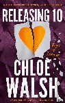 Walsh, Chloe - Releasing 10
