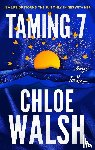 Walsh, Chloe - Taming 7